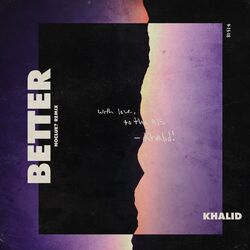Cover of Better (noclue? Remix)