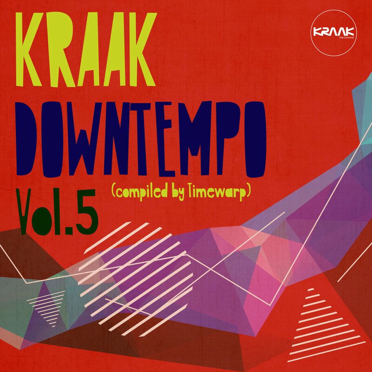 Album cover of Kraak Downtempo, Vol. 5
