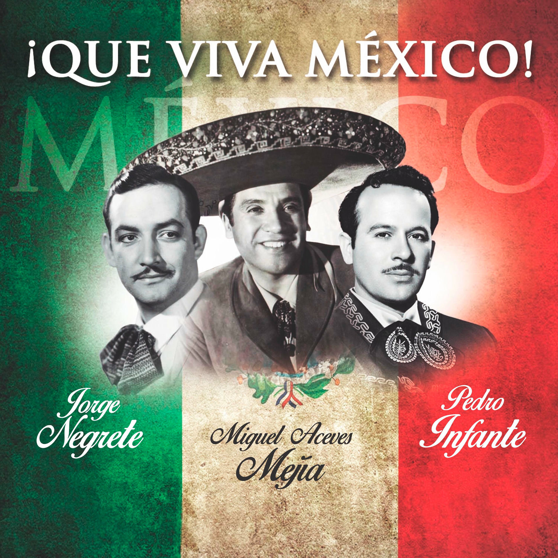 Album cover of ¡Que Viva México!