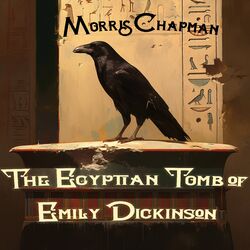 Cover of The Egyptian Tomb of Emily Dickinson