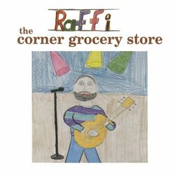 Cover of The Corner Grocery Store and Other Singable Songs