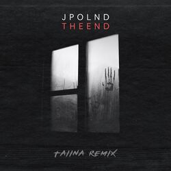 Cover of The End (TAIINA Remix)