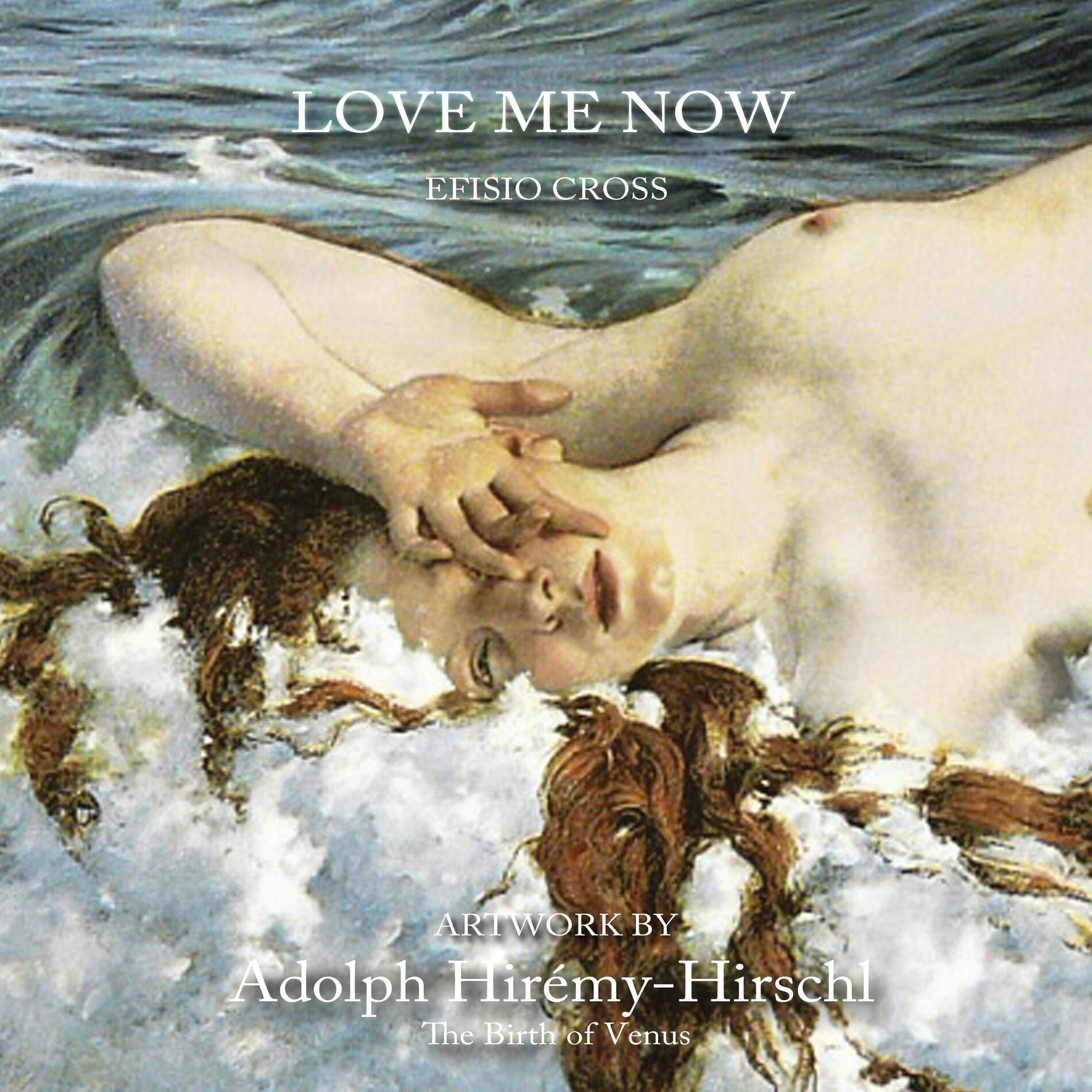 Album cover of Love Me Now