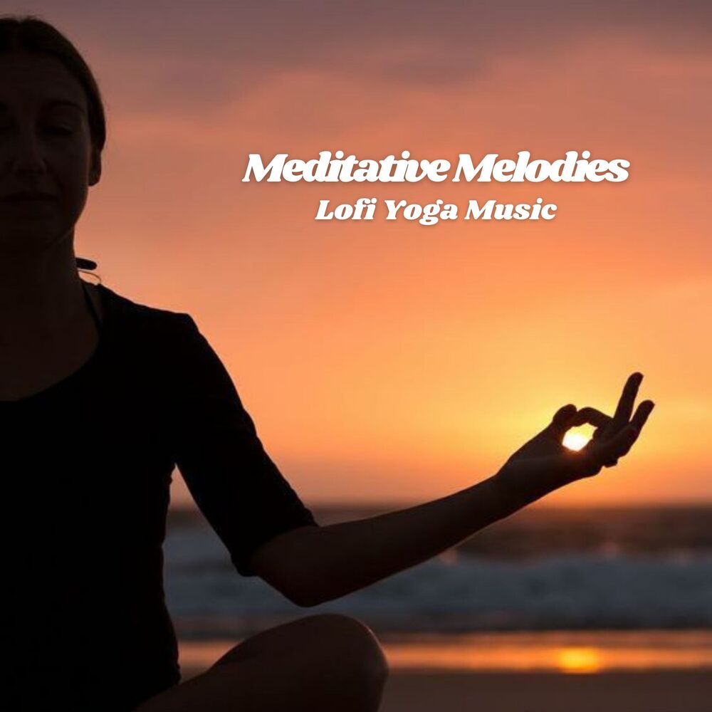 Picture of Meditative Melodies: Lofi Yoga Music