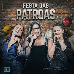 Cover of Festa das Patroas, EP 4