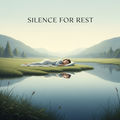 Silence for Rest