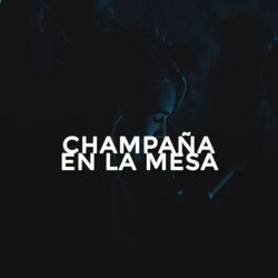 Cover of Champaña en la mesa
