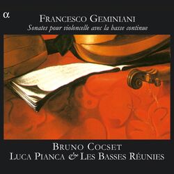 Cover of Geminiani: Sonates pour violoncelle avec la basse continue