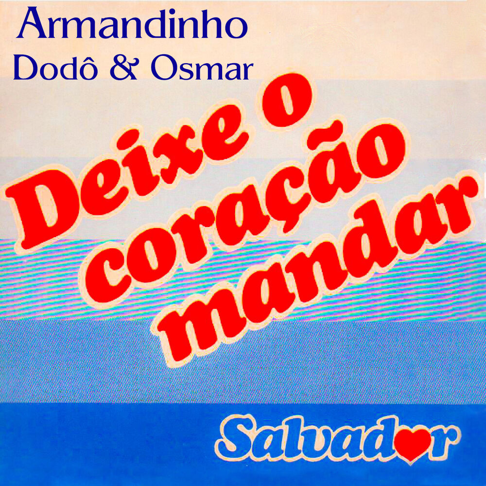 Picture of Deixe o Coração Mandar
