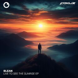 Cover of Live To See The Sunrise EP