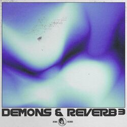 Cover of DEMONS & REVERB 3