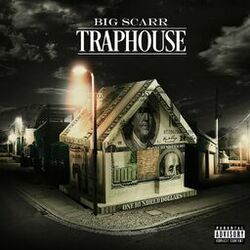 Cover of Traphouse