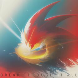 Cover of Break Through It All
