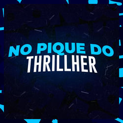 Cover of Pique do Thrillher by undefined