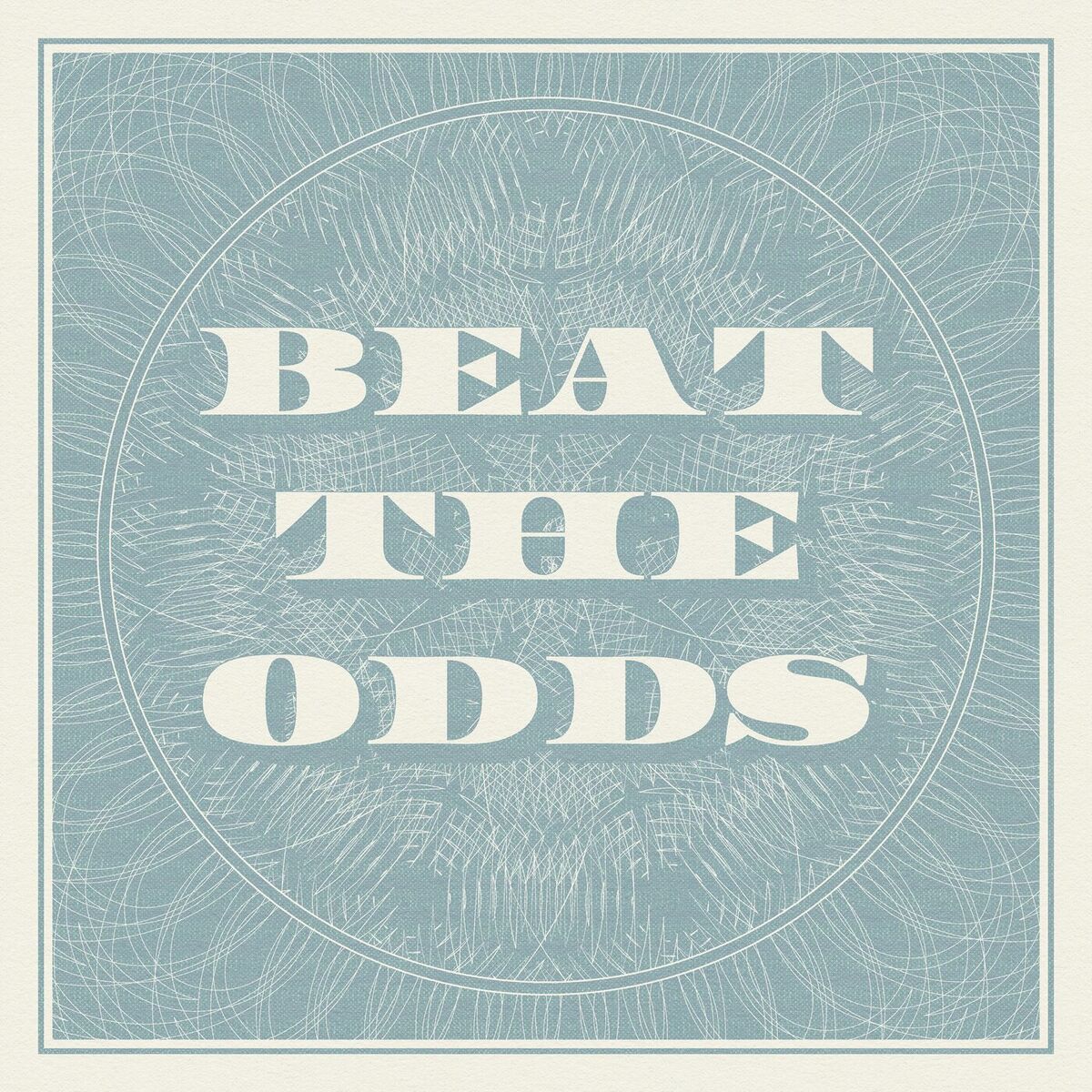Album cover of Beat the odds