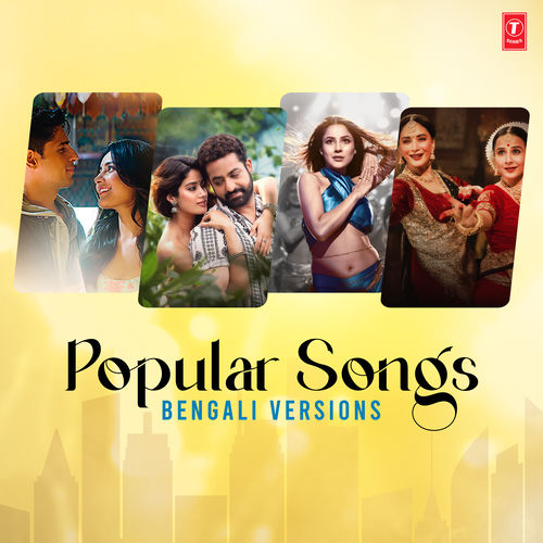 Popular Songs - Bengali Versions
