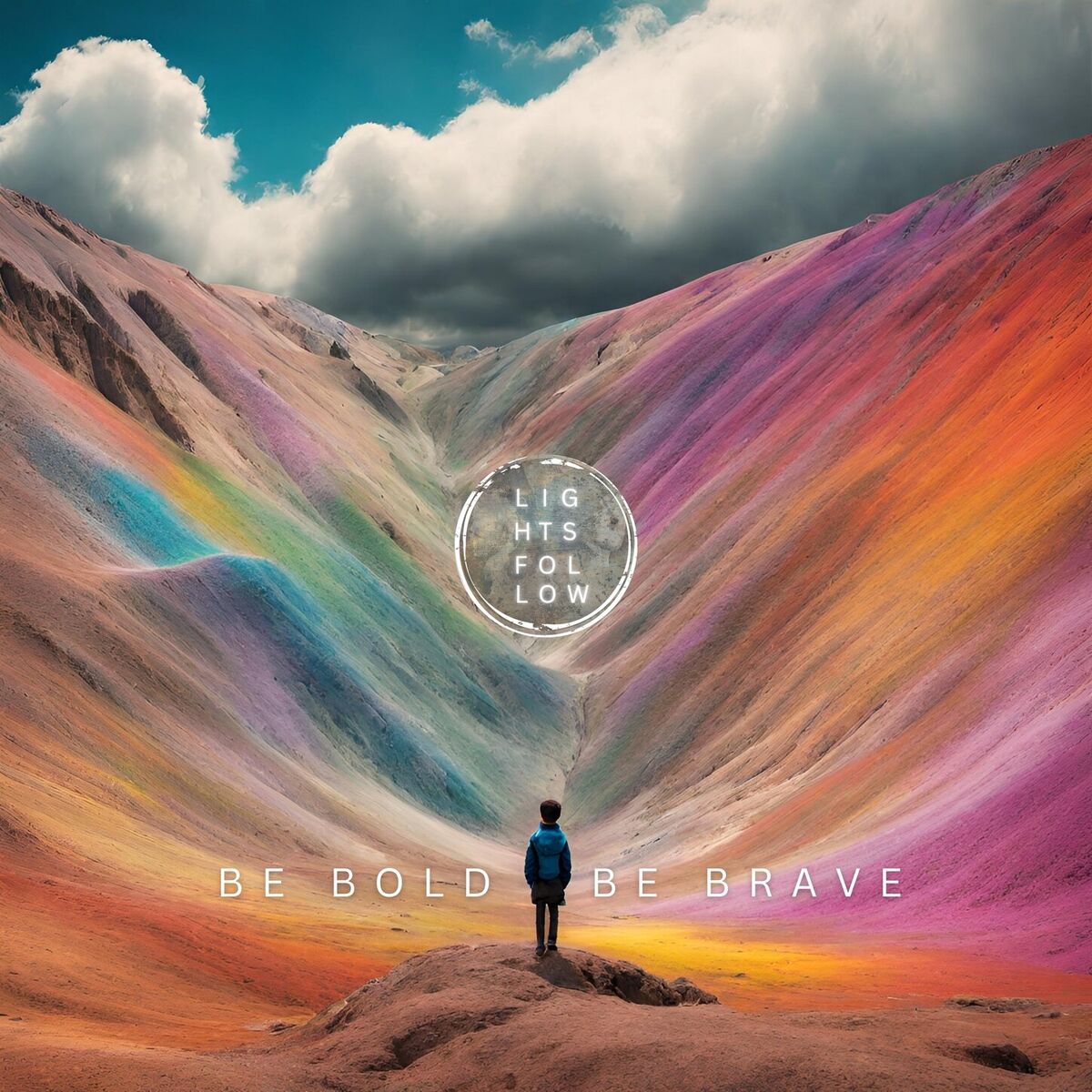 Album cover of Be Bold Be Brave