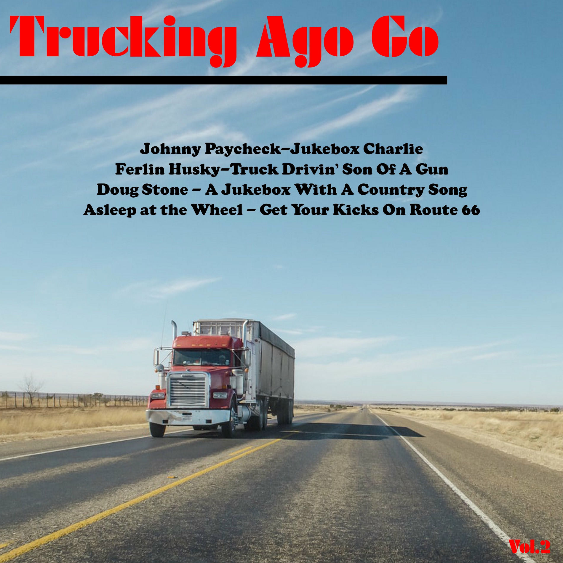 Album cover of Trucking Ago Go, Vol. 2