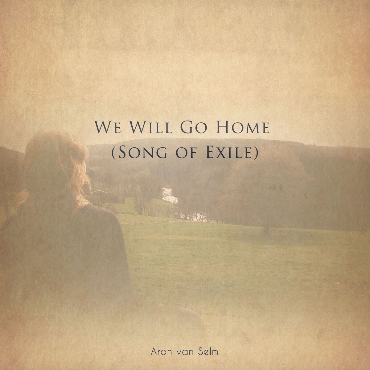 Album cover of We WIll Go Home (Song of Exile)