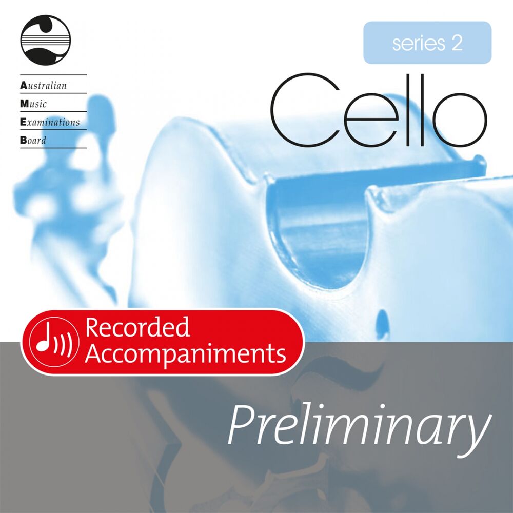 Picture of AMEB Cello Series 2 Preliminary Grade (Piano Accompaniment)