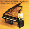 "Adieu" Chopin Favorites by Hiroko Nakamura