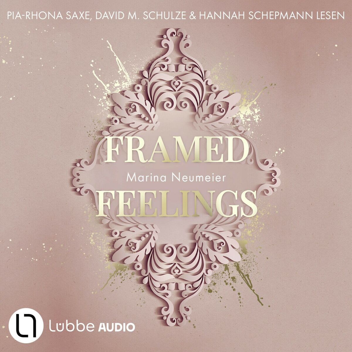 Album cover of Framed Feelings - Golden Hearts, Teil 1 (Ungekürzt)