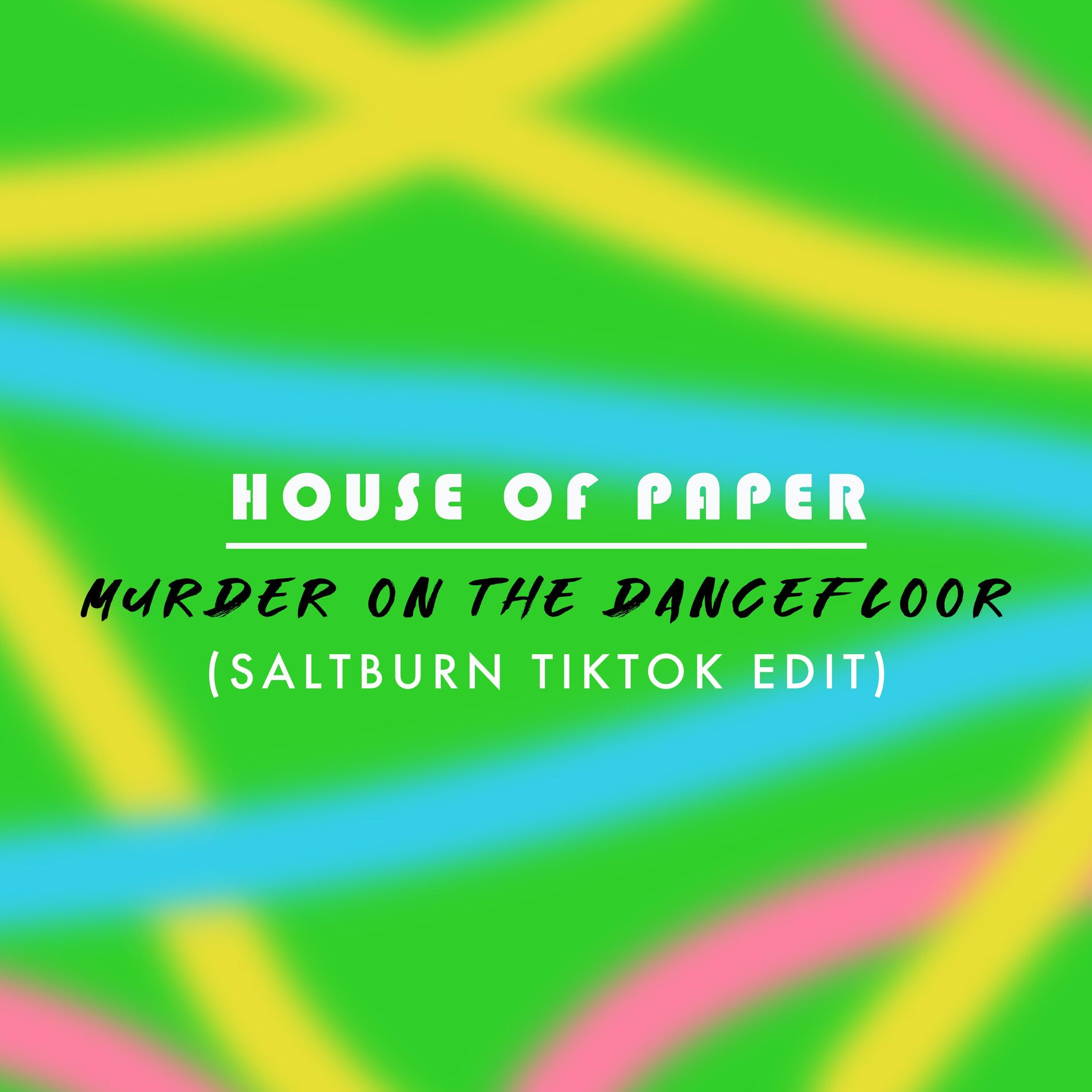Album cover of Murder On The Dancefloor (Saltburn TikTok Edit)