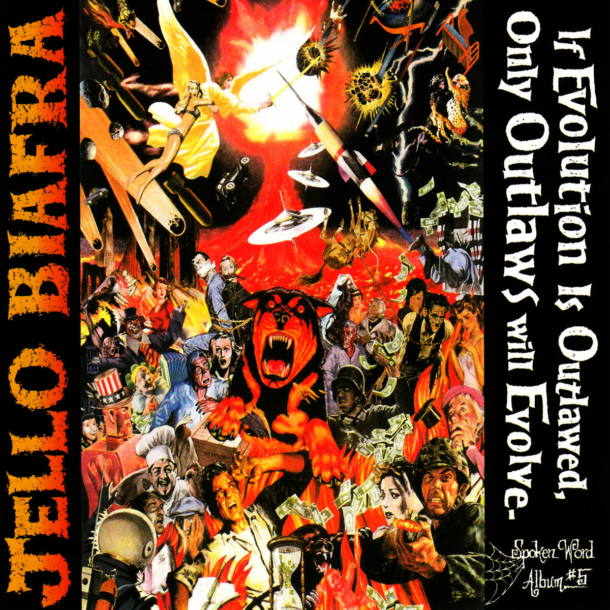 Album cover of If Evolution Is Outlawed, Only Outlaws Will Evolve