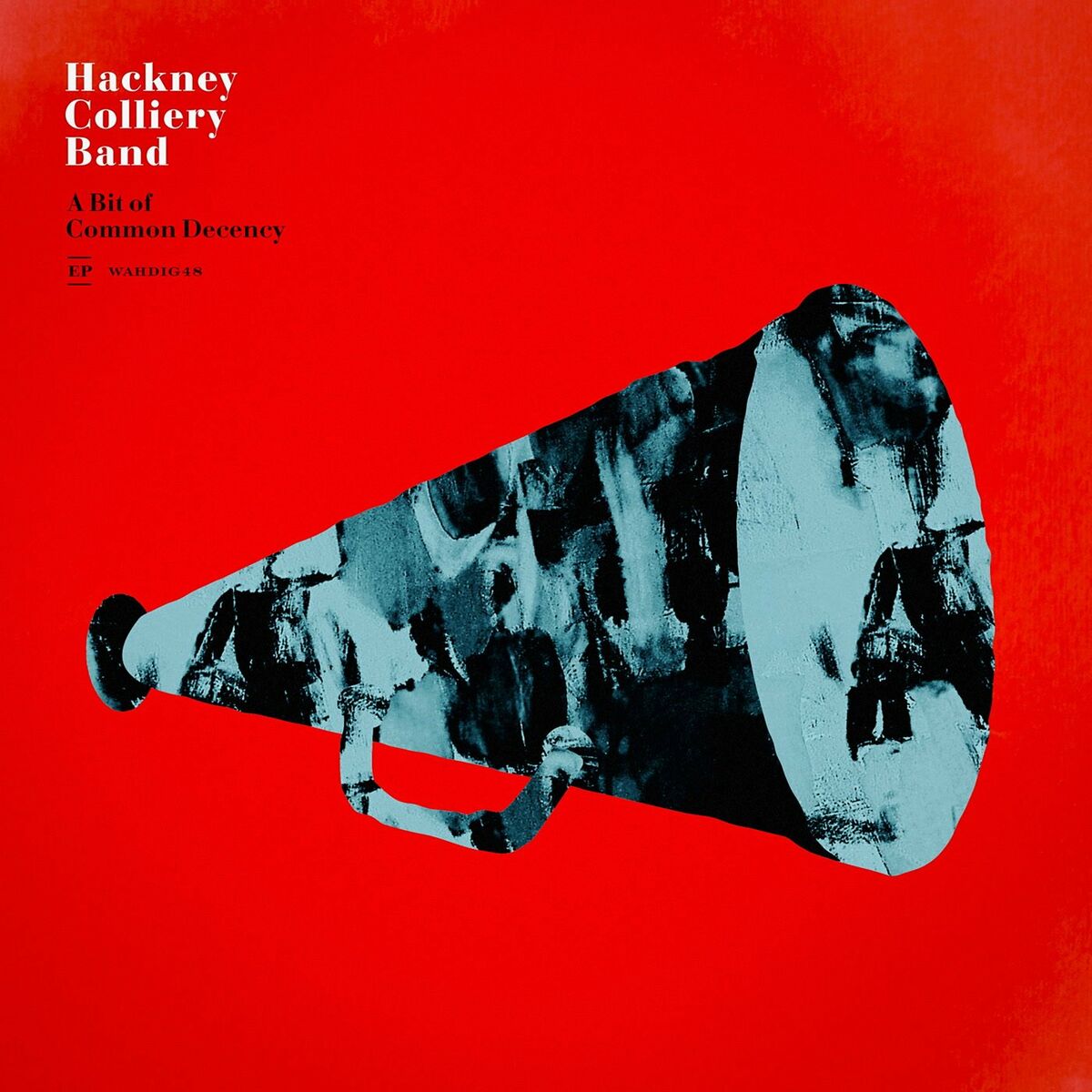 Album cover of A Bit of Common Decency