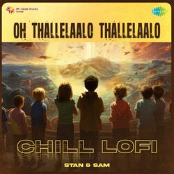 Cover of Oh Thallelaalo Thallelaalo (Chill Lofi)