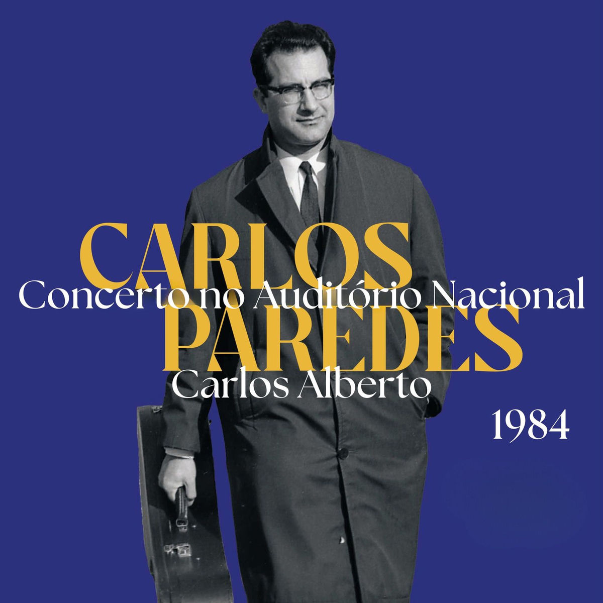 Album cover of Concerto no Auditório Nacional Carlos Alberto - 1984 (Ao Vivo)