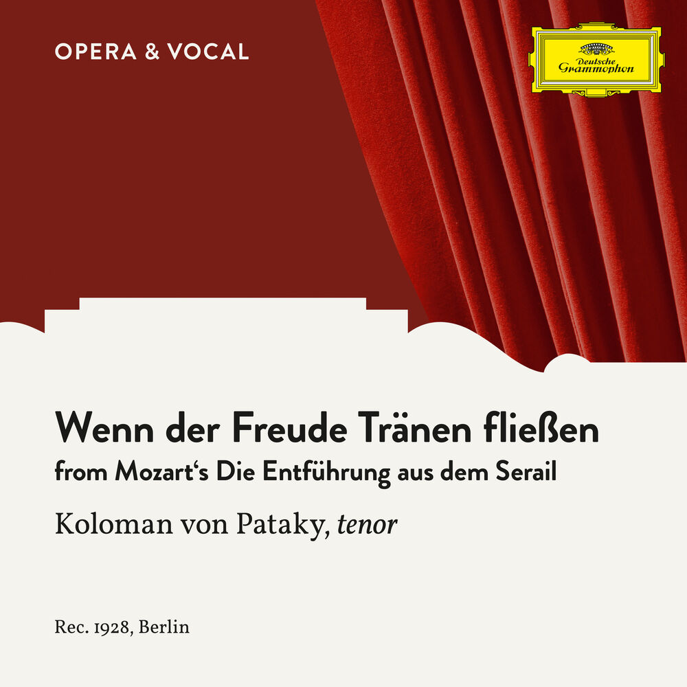 Picture of Mozart: Die Entführung aus dem Serail: Wenn der Freude Tränen fließen