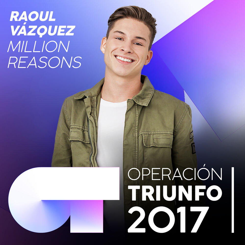 Picture of Million Reasons (Operación Triunfo 2017)