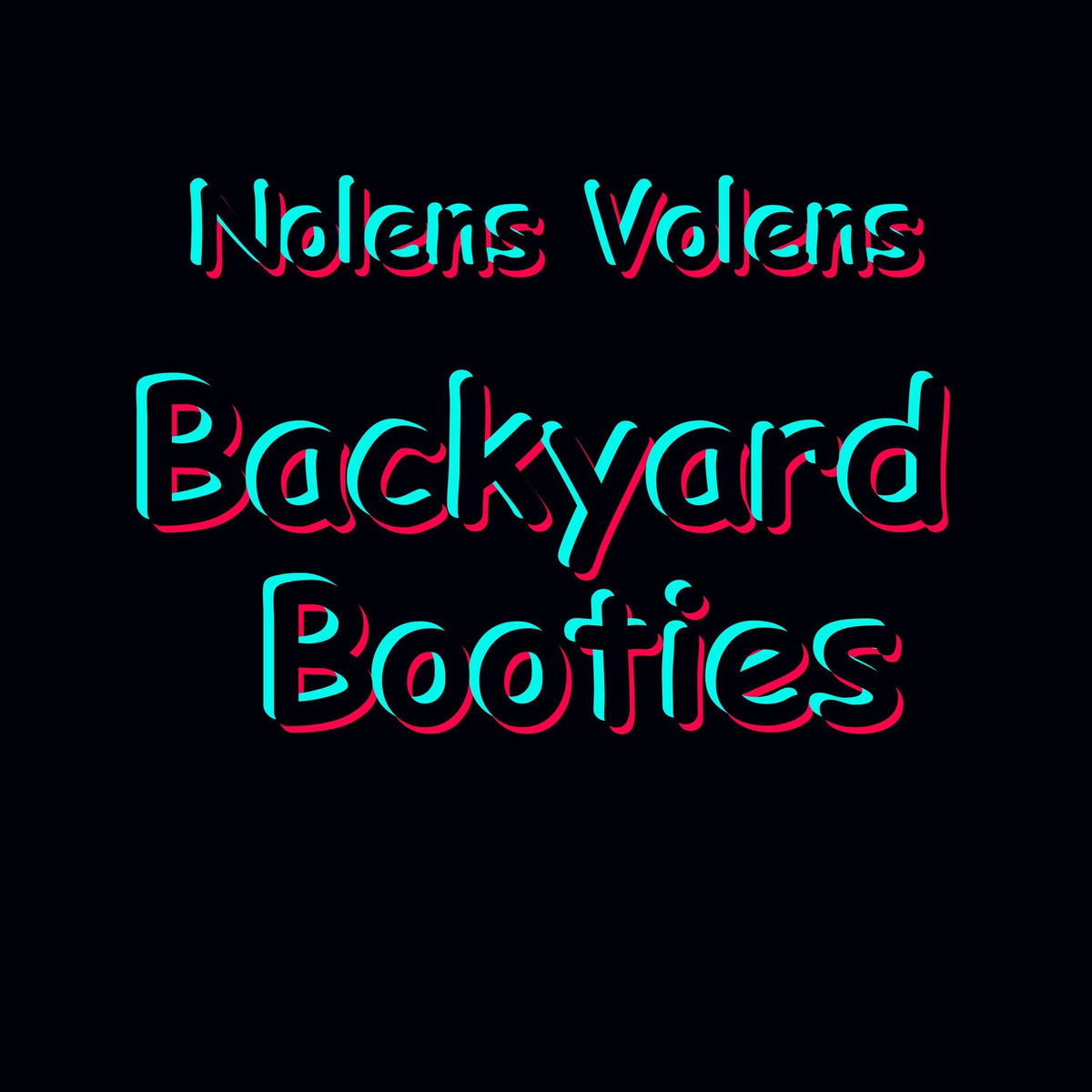 Album cover of Backyard Booties