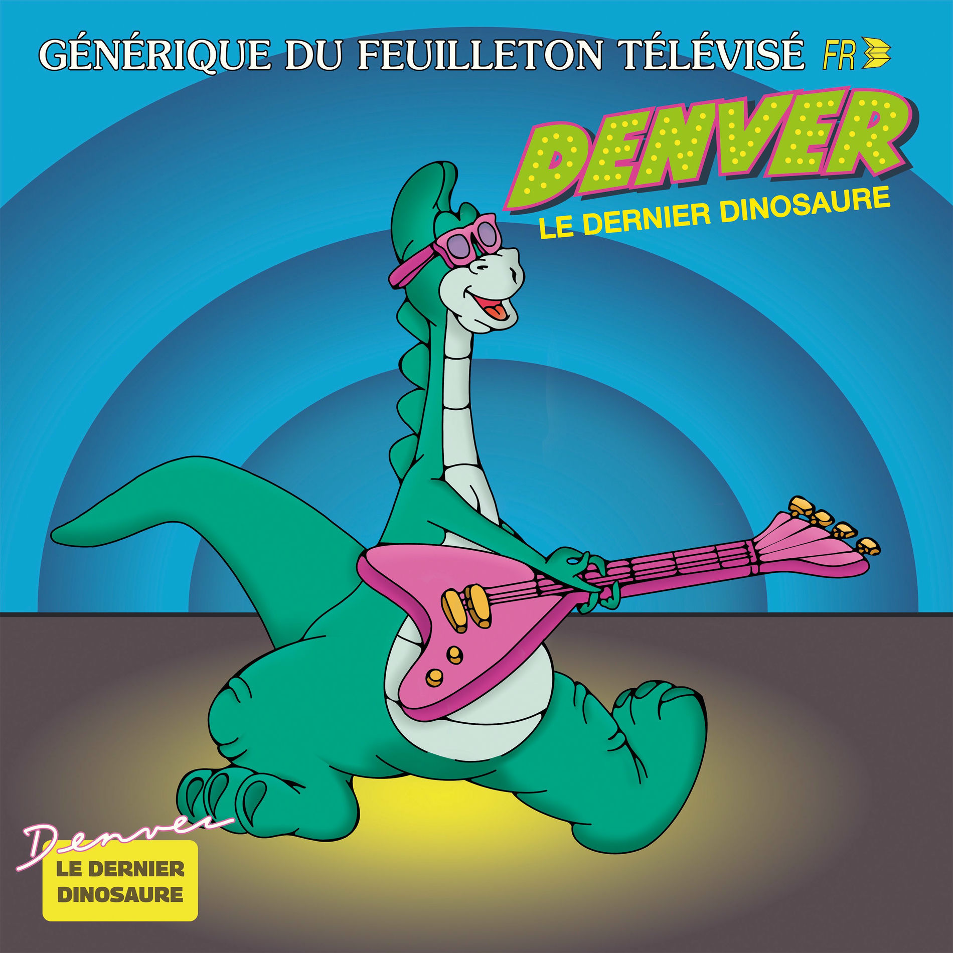Album cover of Denver le dernier dinosaure