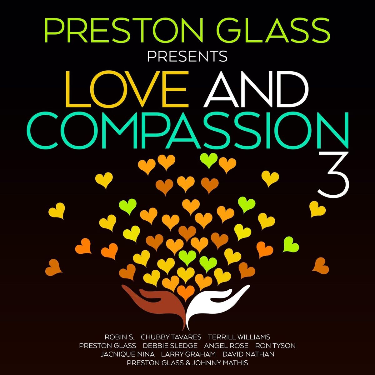 Album cover of Preston Glass Presents Love and Compassion 3