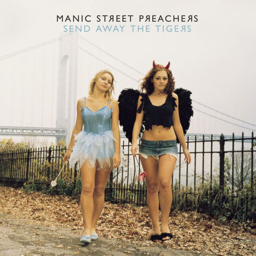 Manic Street Preachers - Send Away The Tigers | Deezer