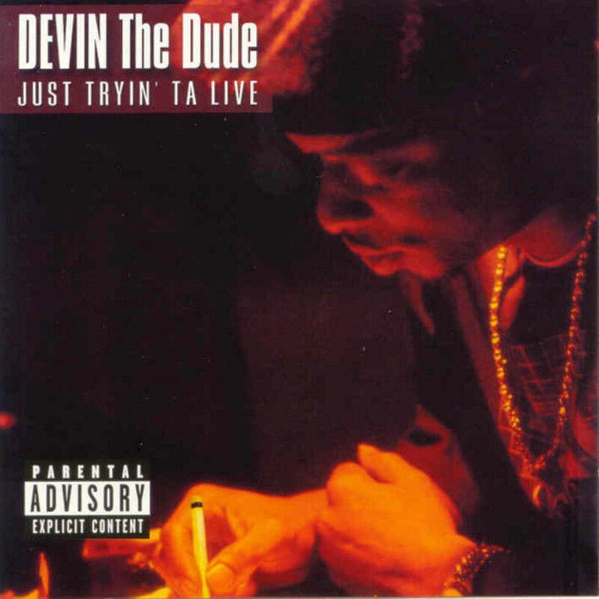 Album cover of Just Tryin ta Live