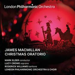 Cover of James MacMilllan: Christmas Oratorio (Live)