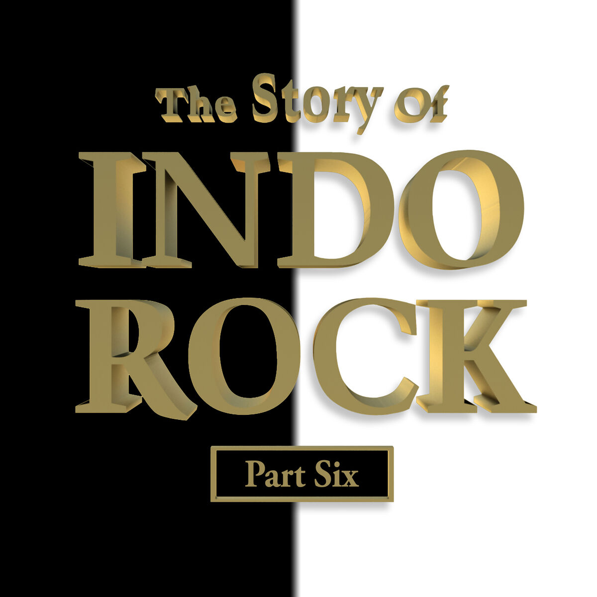 Album cover of The Story of Indo Rock, Vol. 6