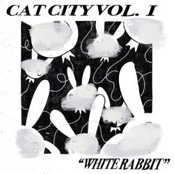 Cat City Vol. 1 "White Rabbit"