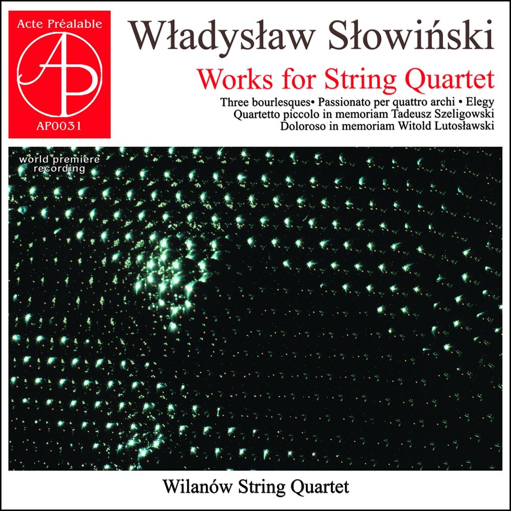 Picture of Wladyslaw Slowinski: Works for String Quartet