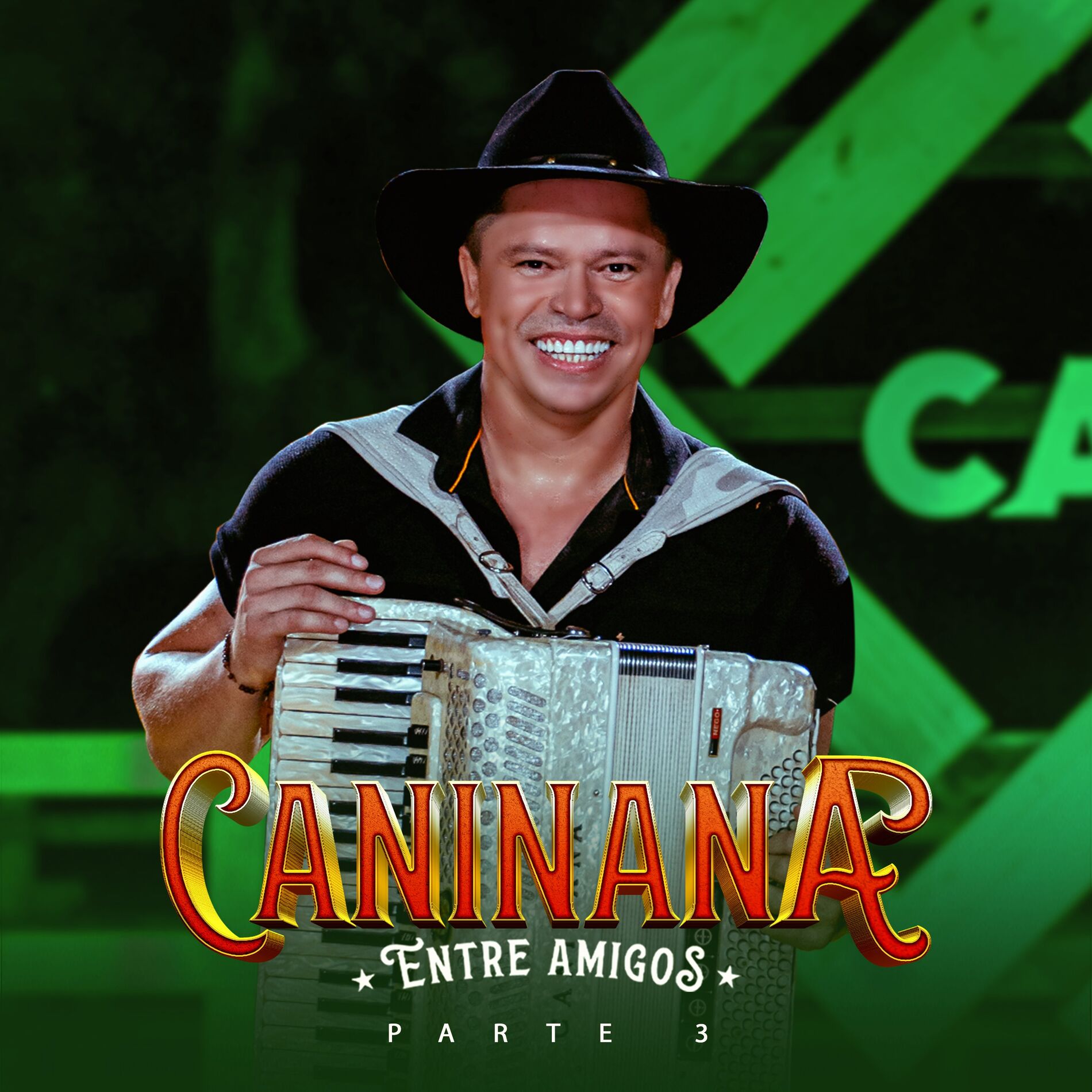 Album cover of Caninana Entre Amigos, Parte 3