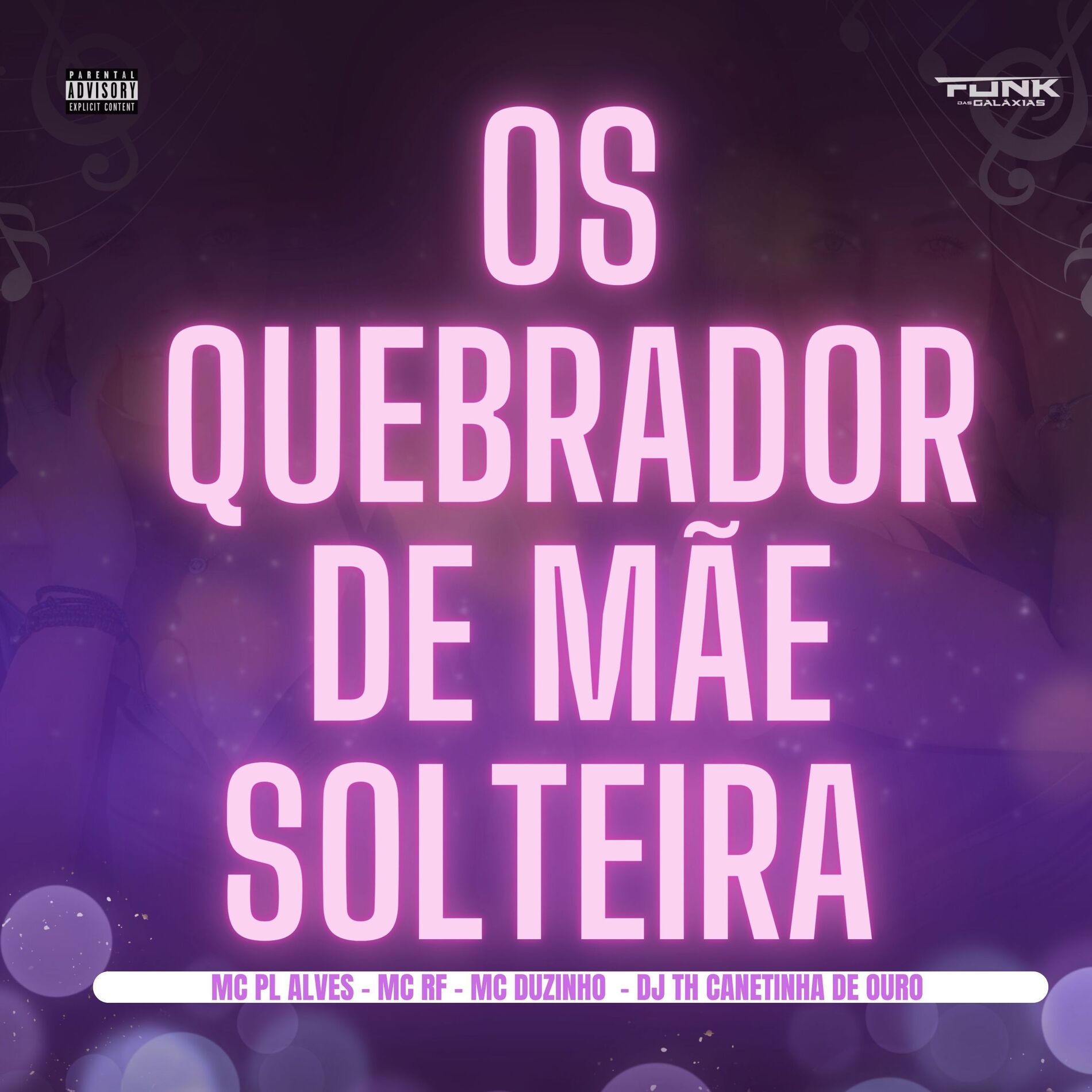 Album cover of Os Quebrador de Mãe Solteira