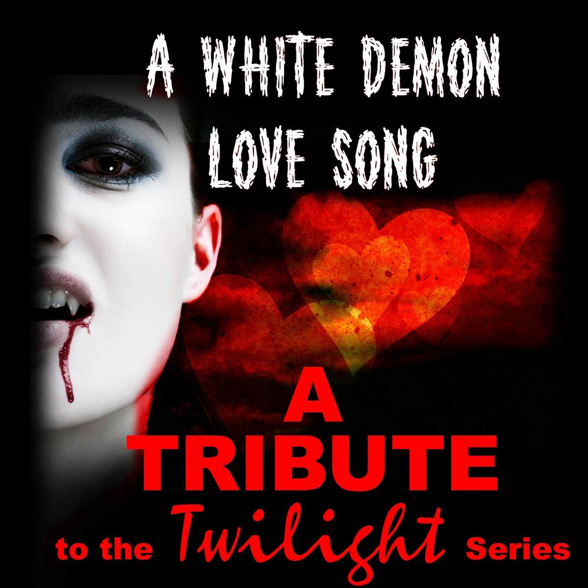 Album cover of A White Demon Love Song-A Tribute to the Twilight Series