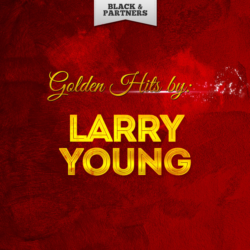 Golden Hits By Larry Young cover