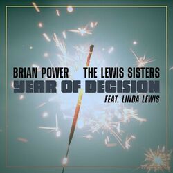 Cover of Year Of Decision (feat. Linda Lewis) [Alternative Version]