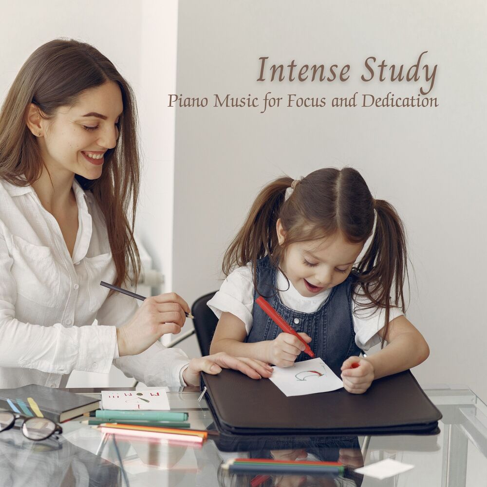 Picture of Intense Study: Piano Music for Focus and Dedication