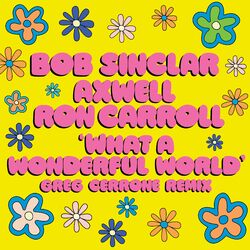 Cover of What A Wonderful World (Greg Cerrone Remix)