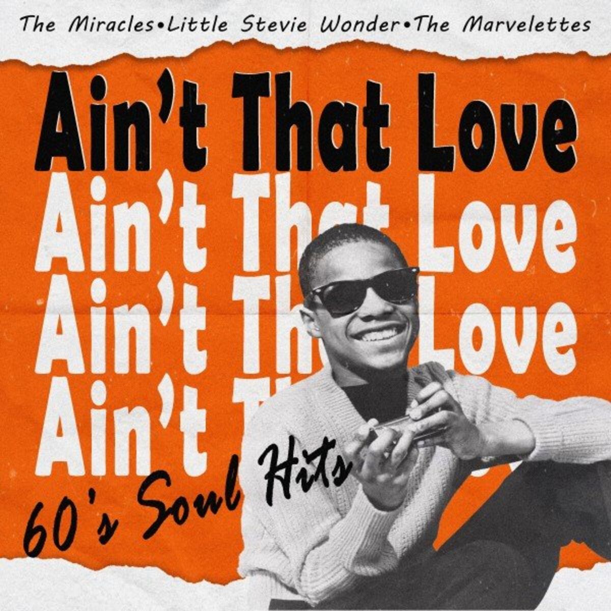 Album cover of Ain't That Love (60'S Soul Hits)